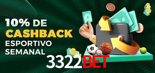 10% de bônus de cashback na 3322Bet